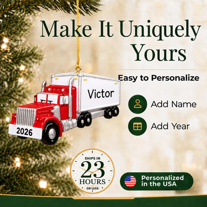 Make it yours: add name and year to the personalized semi truck driver christmas ornament