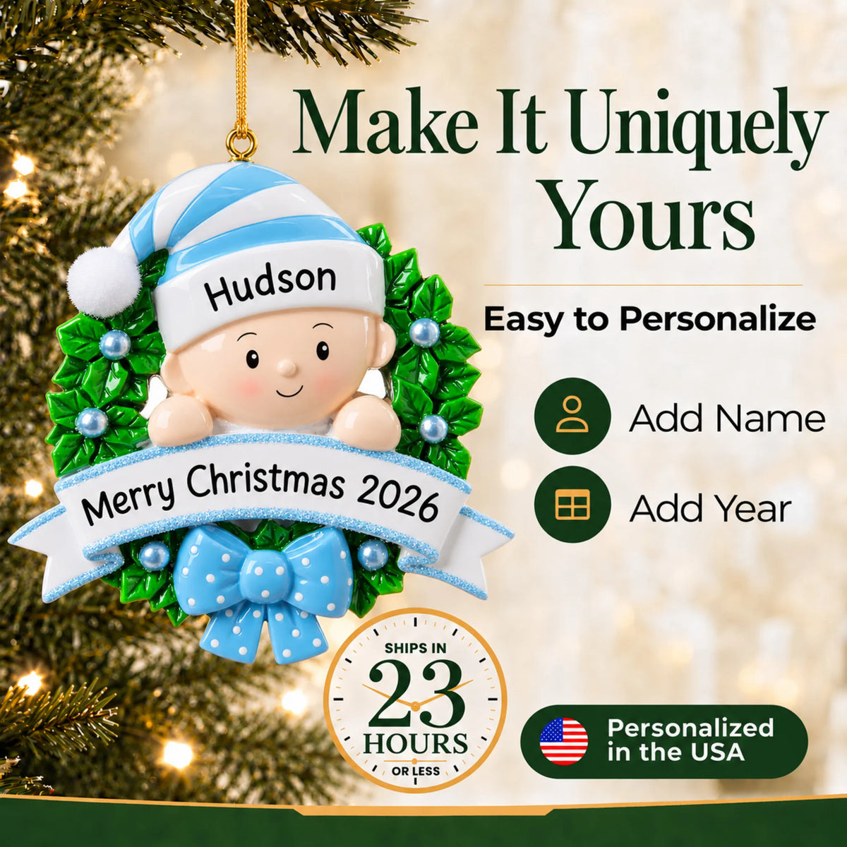 Make it yours: add name and year to the personalized blue baby boy wreath christmas ornament
