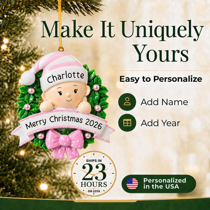 Make it yours: add name and year to the personalized pink baby girl wreath christmas ornament