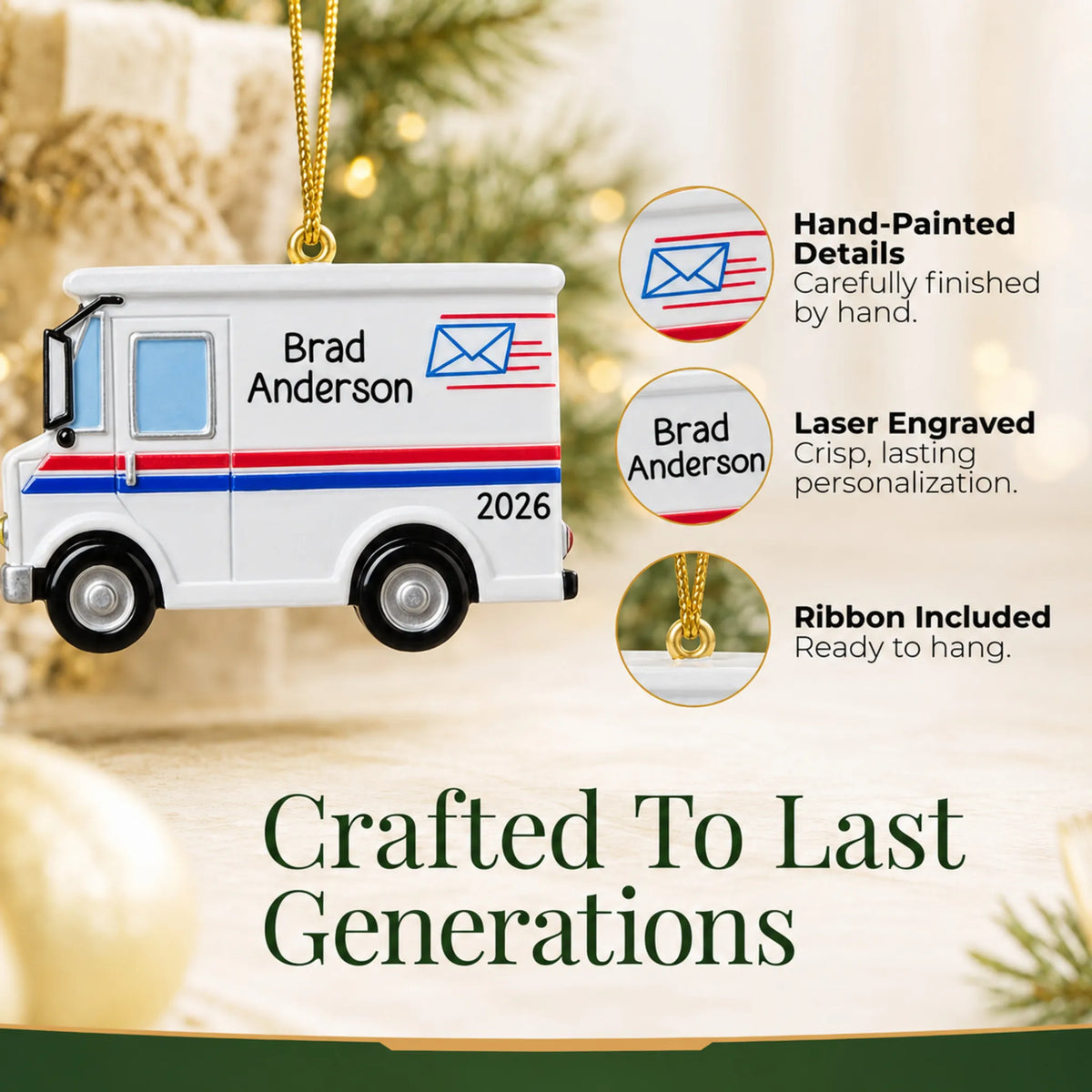 Hand-painted details and laser engraved personalization on the postal worker mail truck christmas ornament, ribbon included