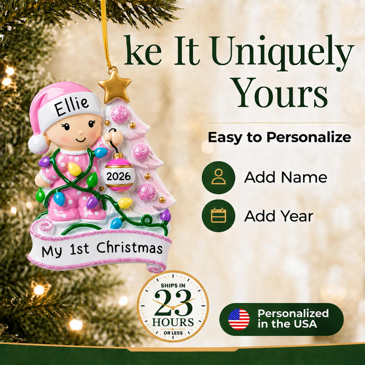 Make it yours: add name and year to the personalized pink baby's 1st christmas tree ornament