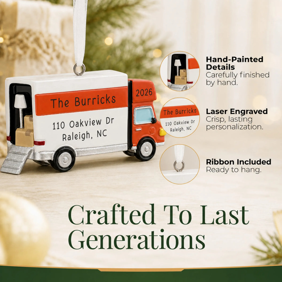 Hand-painted, laser engraved Moving Truck christmas ornament, ribbon included