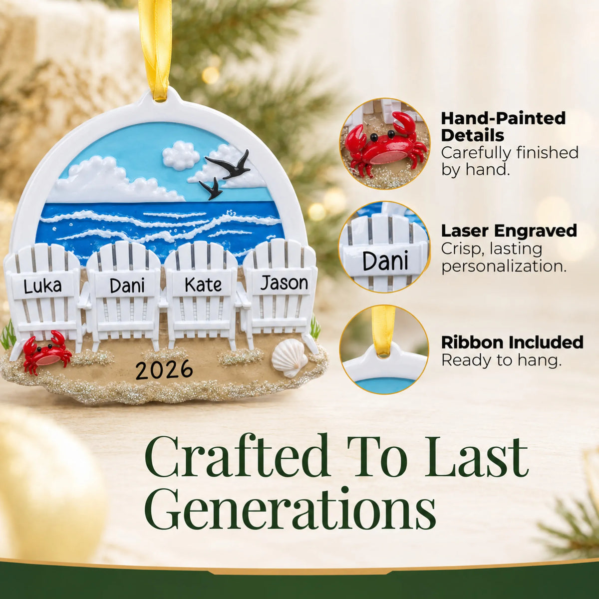 Hand-painted details and laser engraved personalization on the beach chair family of 4 christmas ornament, ribbon included