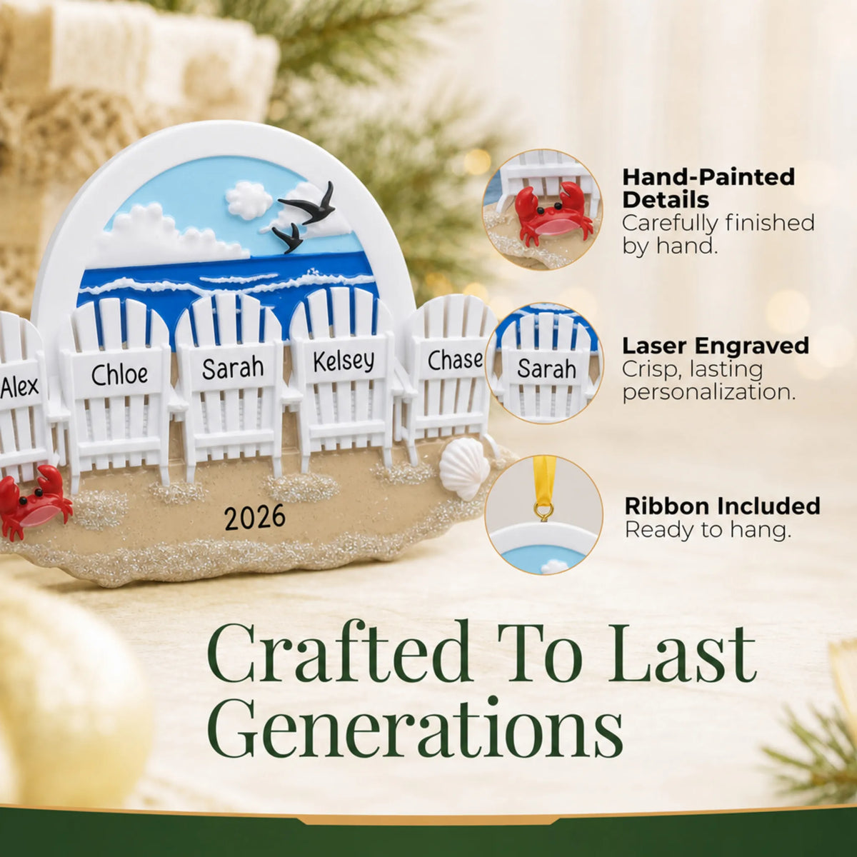 Hand-painted details and laser engraved personalization on the beach chair family of 5 christmas ornament, ribbon included