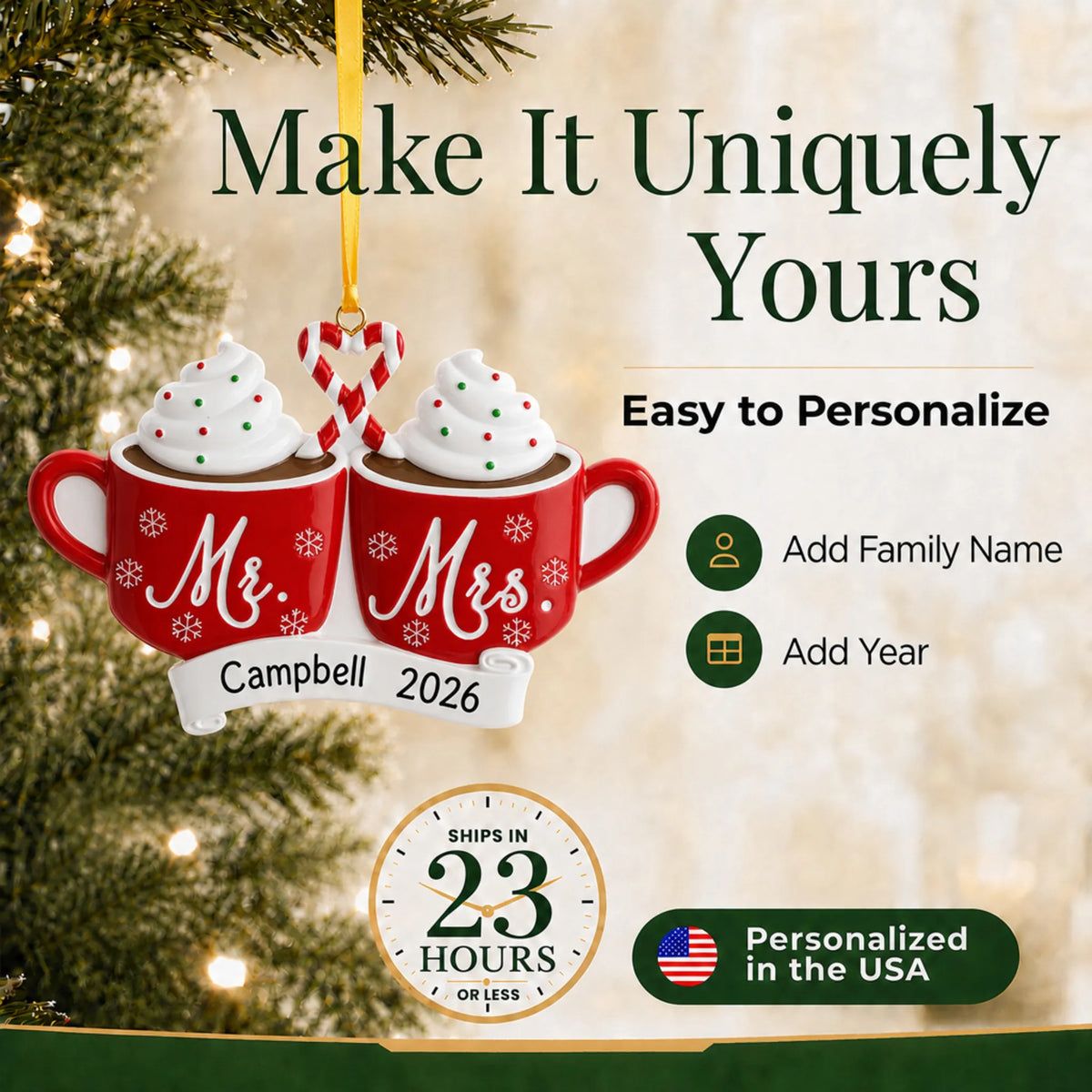 Make it yours: personalize the Mr & Mrs Hot Cocoa christmas ornament with your family name and the year