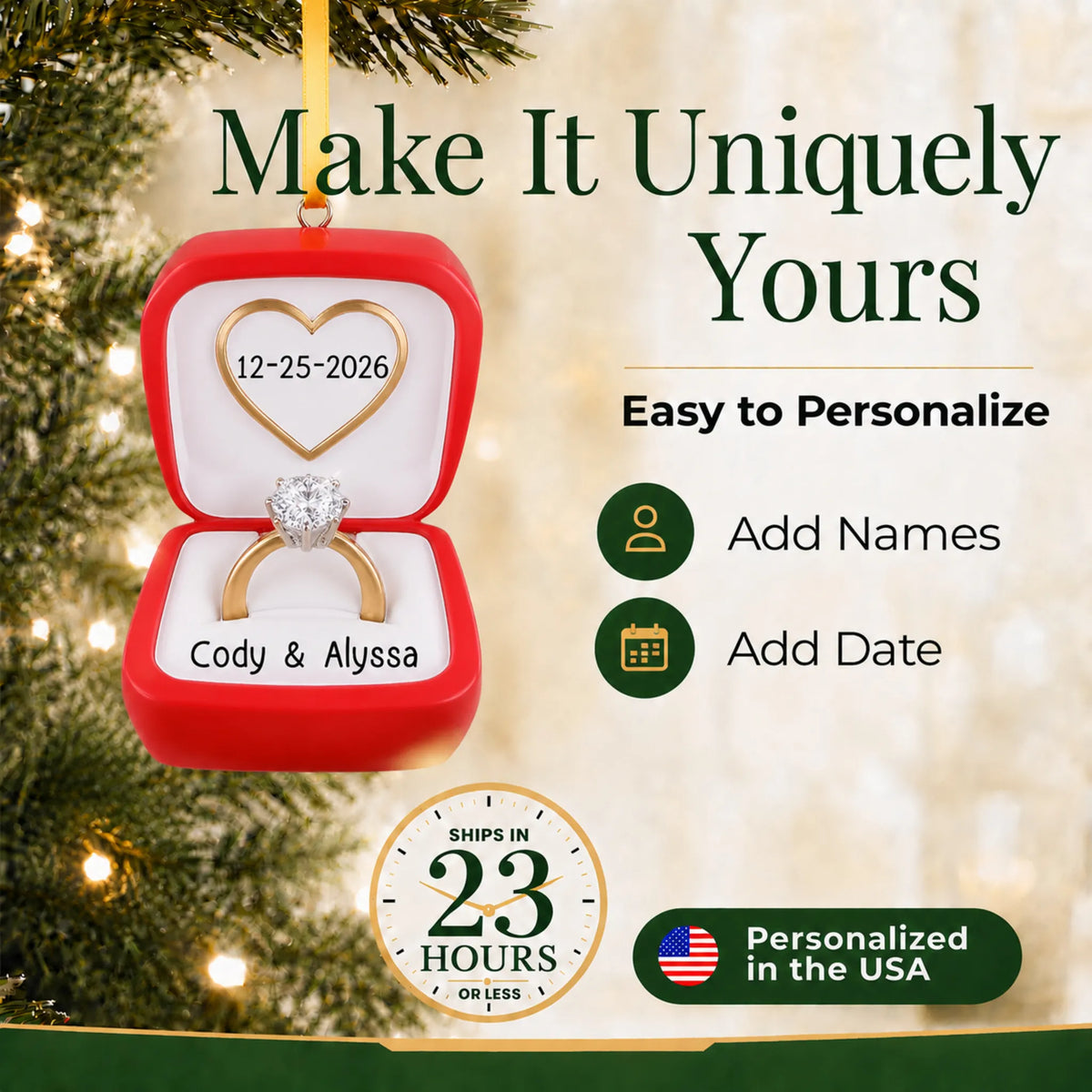Make it yours: personalize the Engagement Ring christmas ornament with names and the date