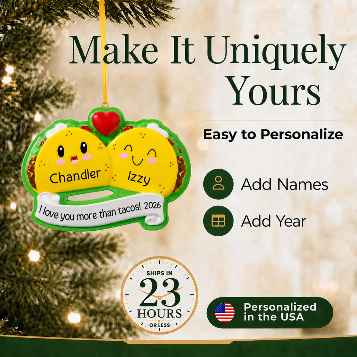 Make it yours: add names and year to the personalized taco couple christmas ornament