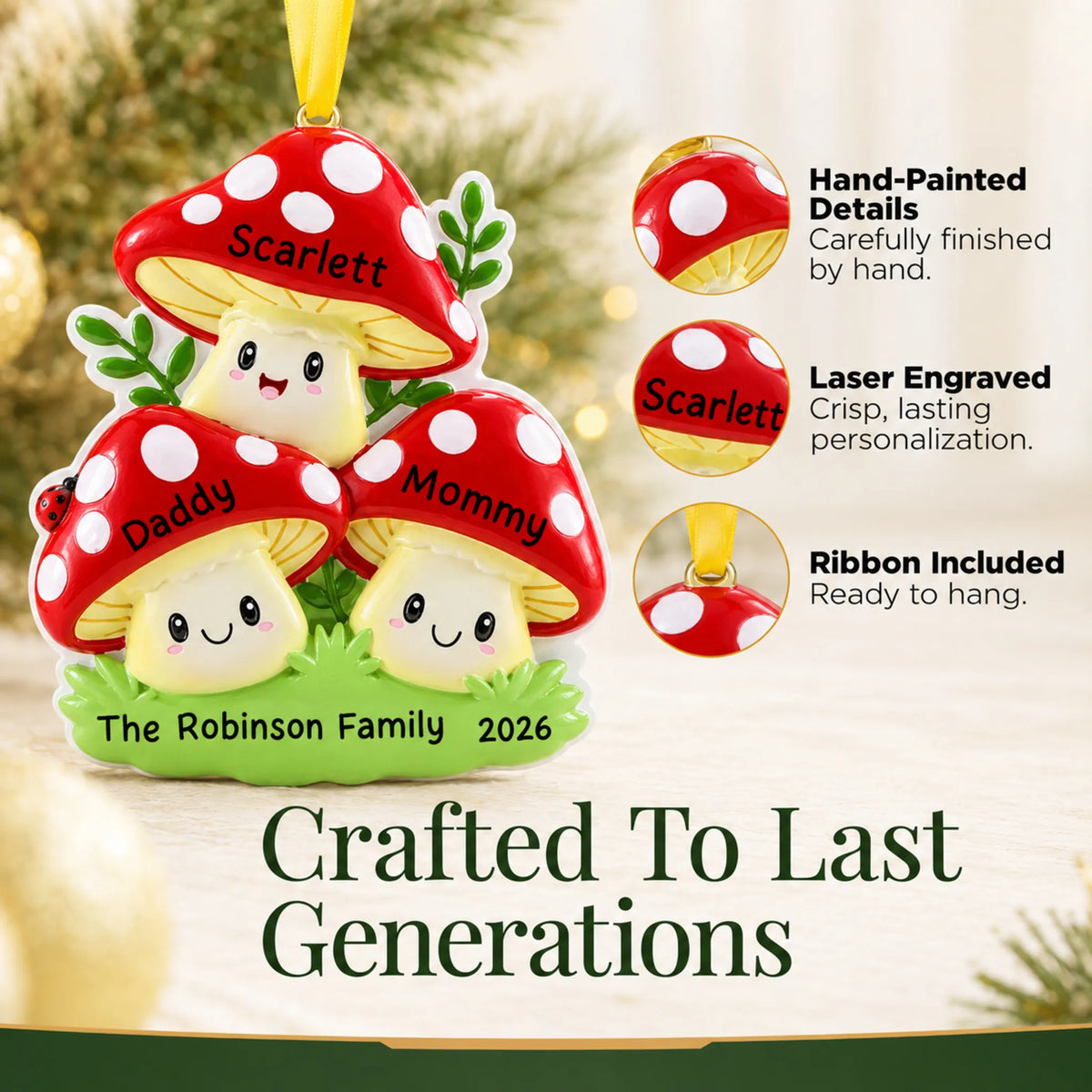 Hand-painted details and laser engraved personalization on the mushroom family of 3 christmas ornament, ribbon included