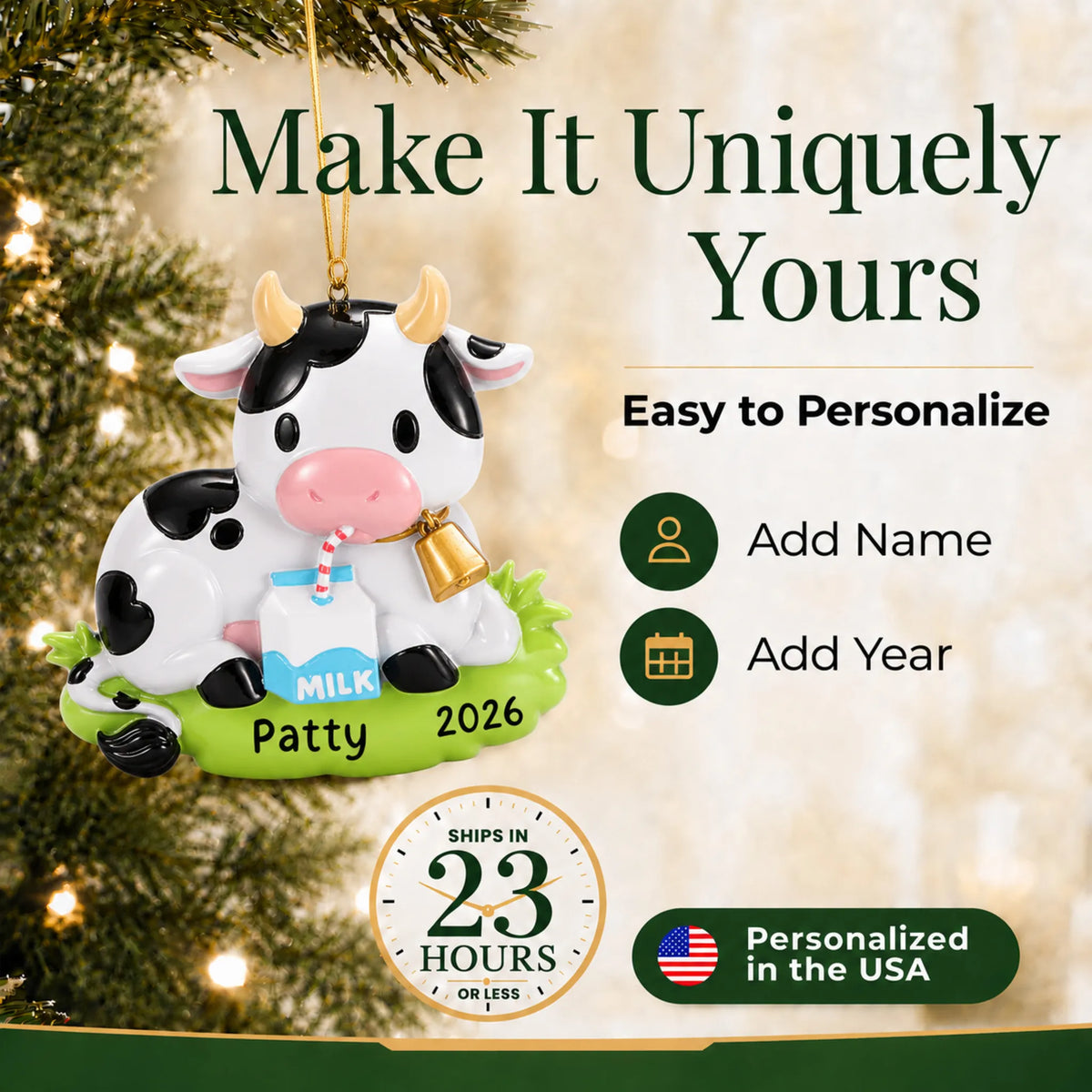 Make it yours: add a name and year to the personalized dairy cow christmas ornament