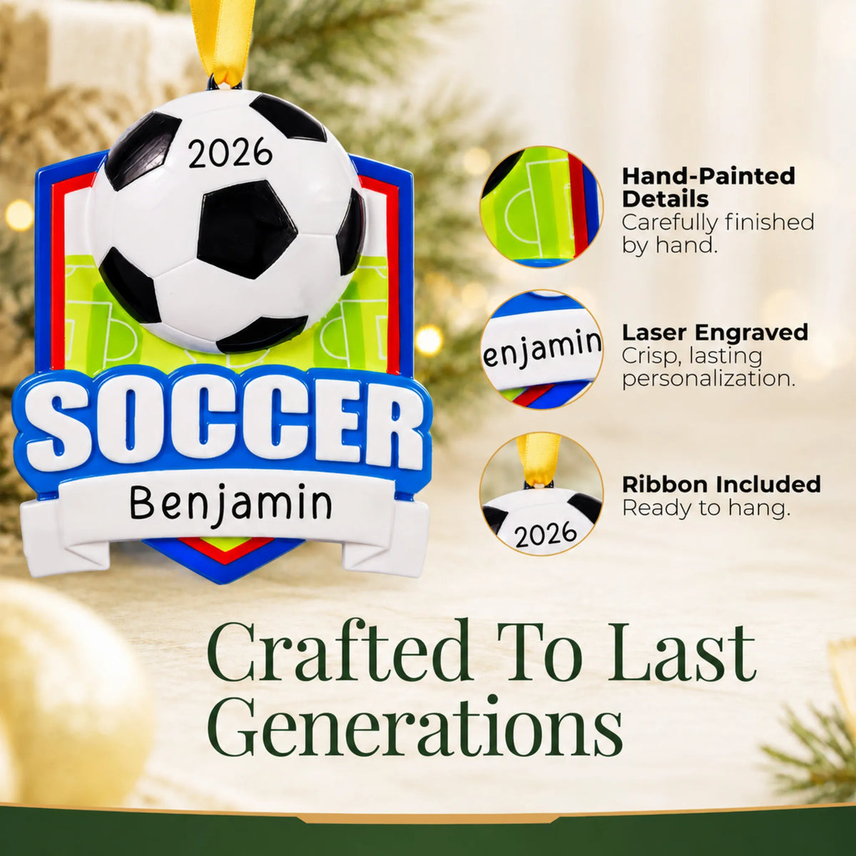 Hand-painted details and laser engraved personalization on the soccer shield christmas ornament, ribbon included