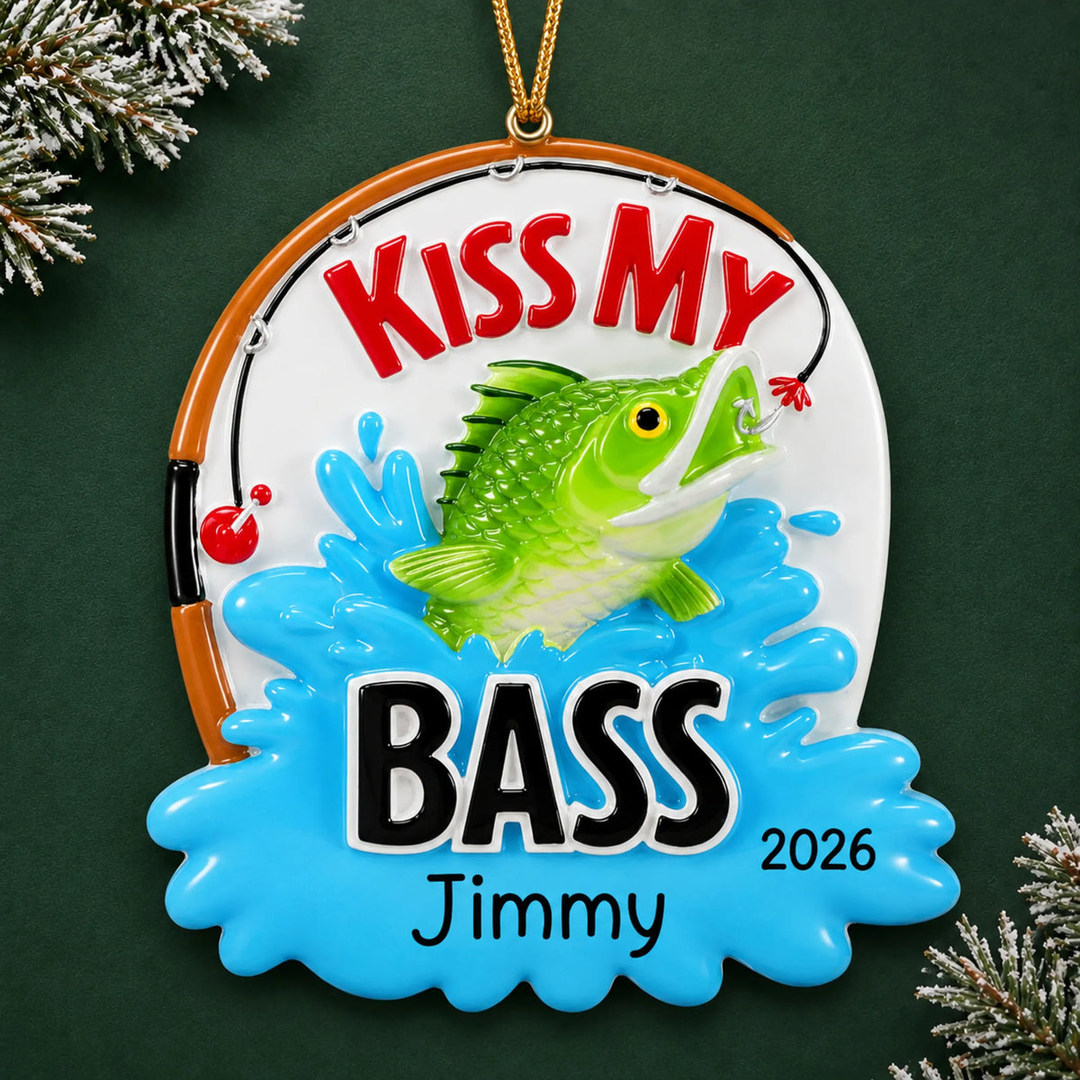 Personalized kiss my bass fishing christmas ornament on a dark green pine background