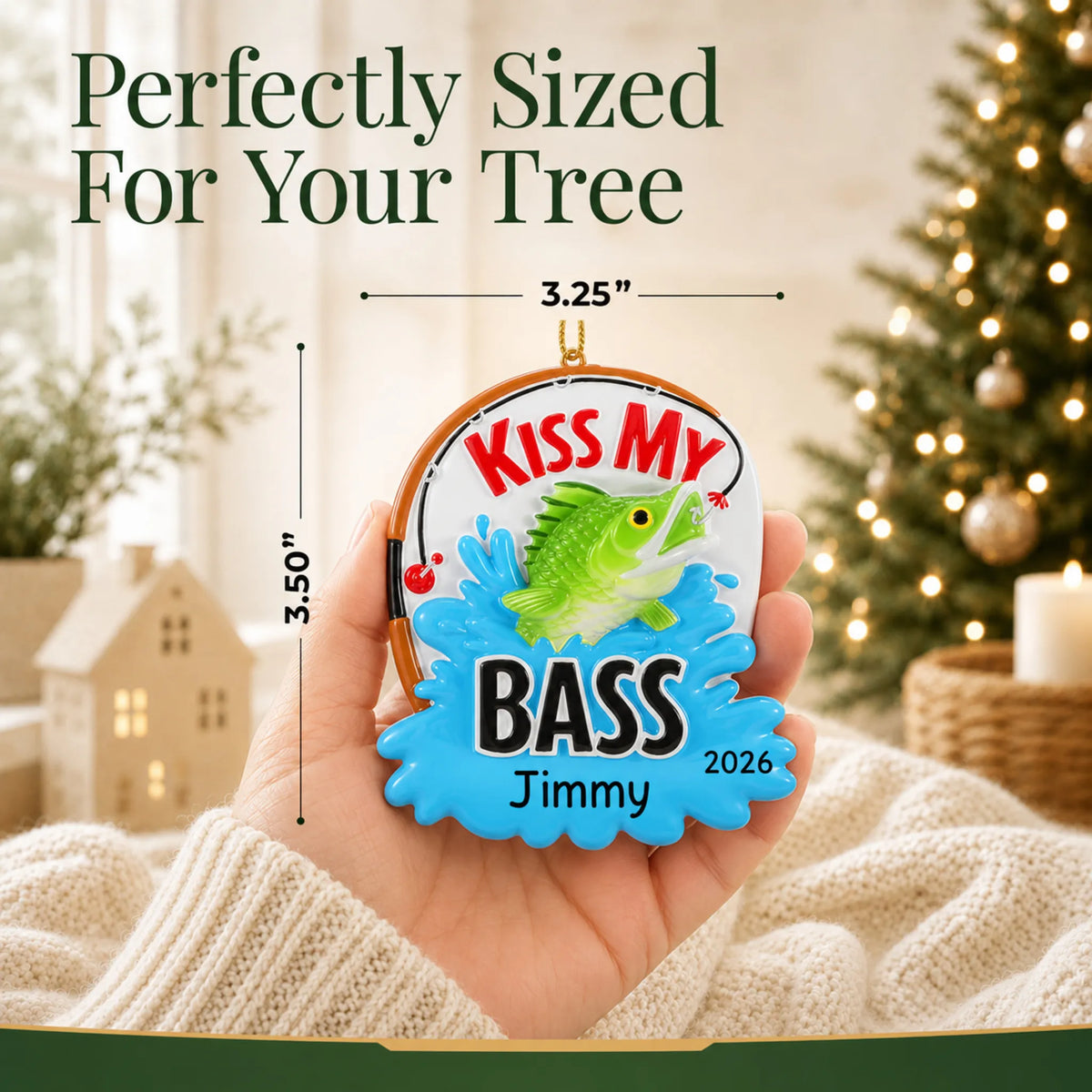 Size guide: the personalized kiss my bass fishing christmas ornament is 3.25 in wide by 3.50 in tall, shown in hand