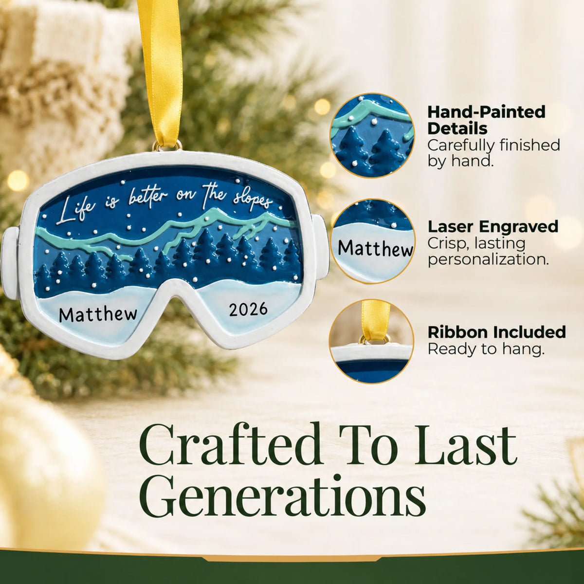 Hand-painted details and laser engraved personalization on the ski goggles christmas ornament, ribbon included