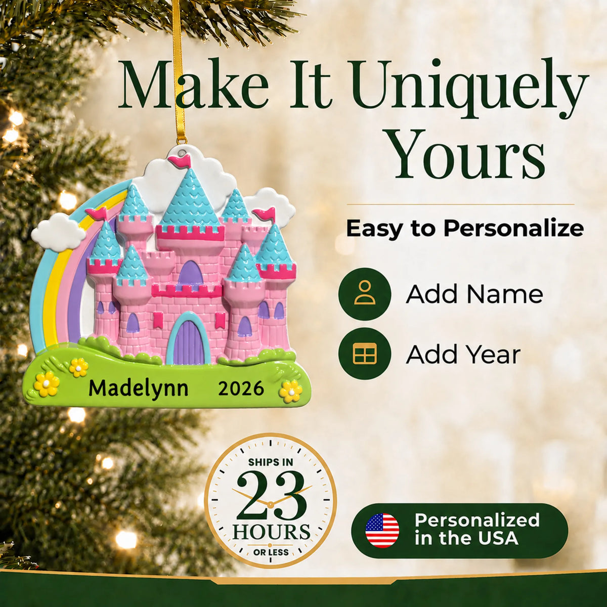 Make it yours: add name and year to the personalized princess rainbow castle christmas ornament