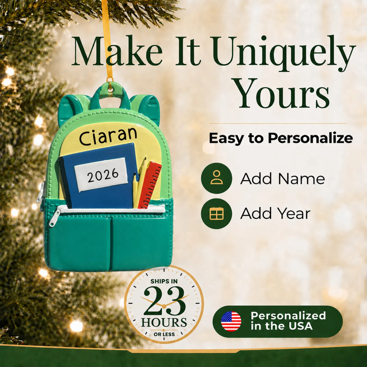 Personalize the green school backpack Christmas ornament with your details, ships in 23 hours, personalized in the USA