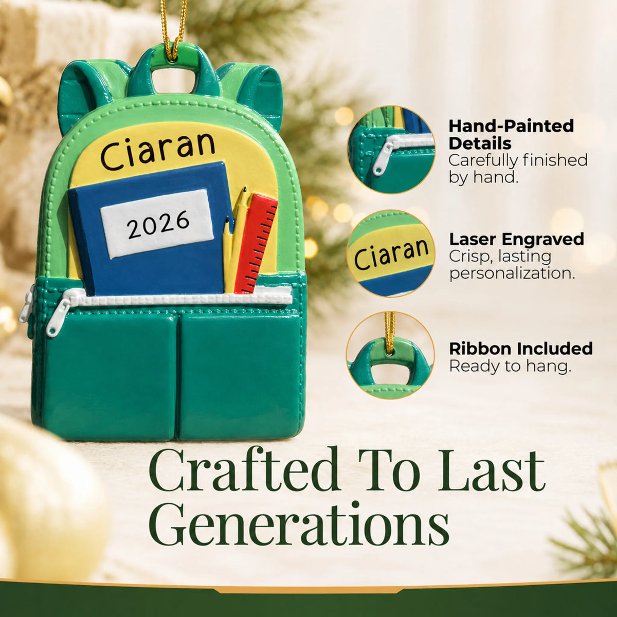 Close-up of the green school backpack Christmas ornament: hand-painted finish, laser engraving, ribbon included