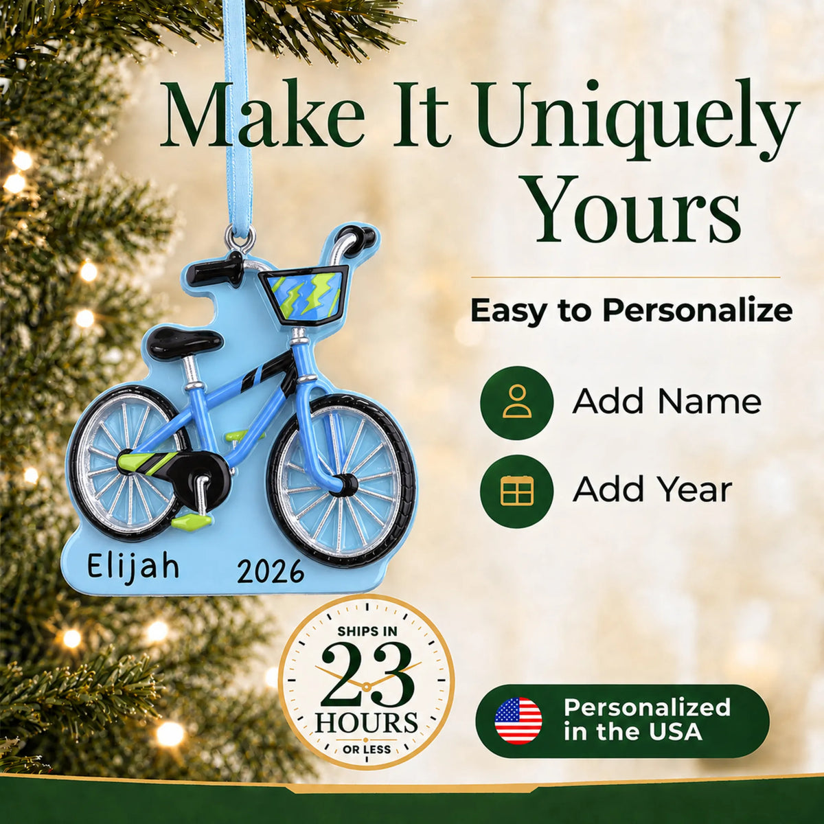 Make it yours: add name and year to the personalized boy's first bike christmas ornament