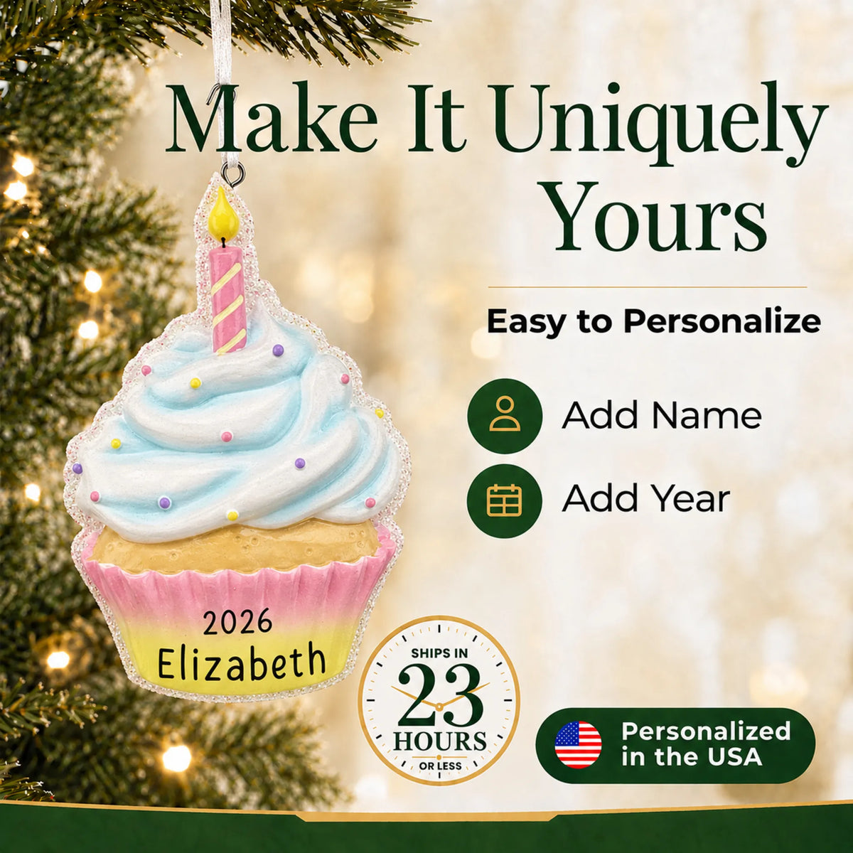 Make it yours: add name and year to the personalized birthday cupcake christmas ornament