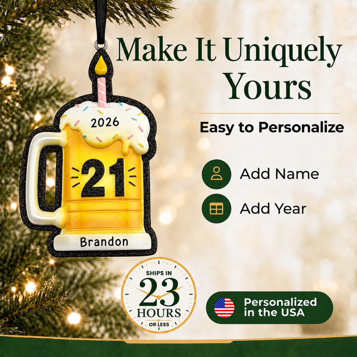 Make it yours: personalize the 21st Birthday Beer Mug christmas ornament