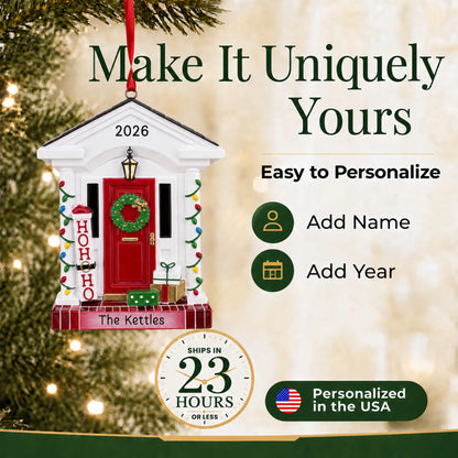 Make it yours: personalize the Holiday Front Door christmas ornament with a name and the year
