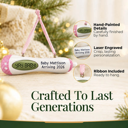 Hand-painted details and laser engraved personalization on the Pregnancy Test Baby Girl christmas ornament, ribbon included