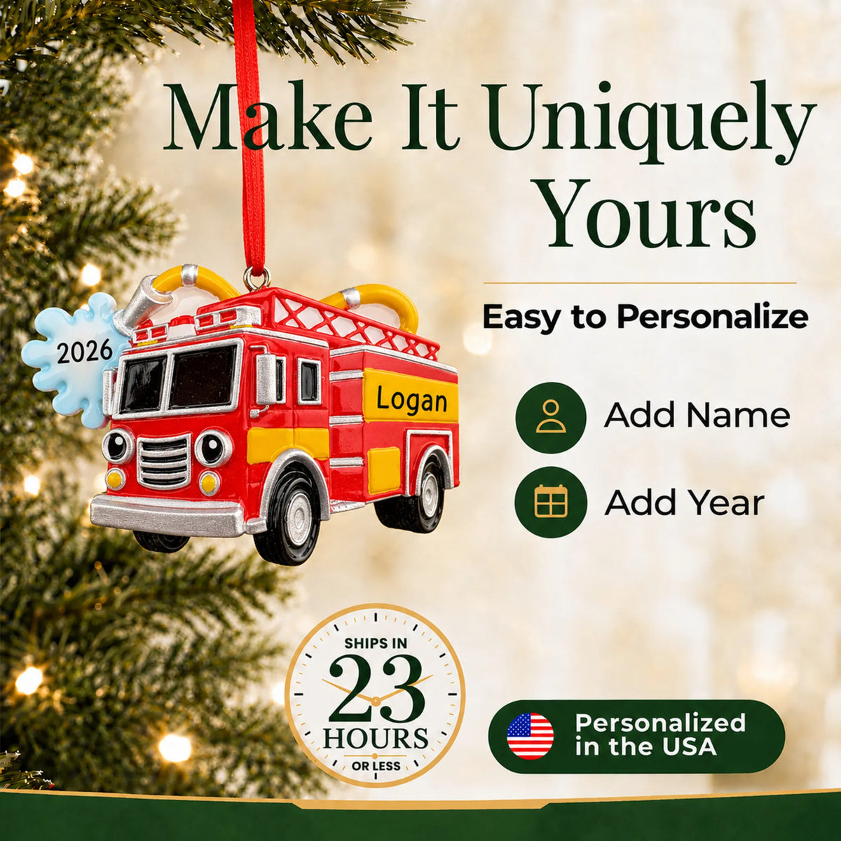 Make it yours: add name and year to the personalized firetruck with hose christmas ornament