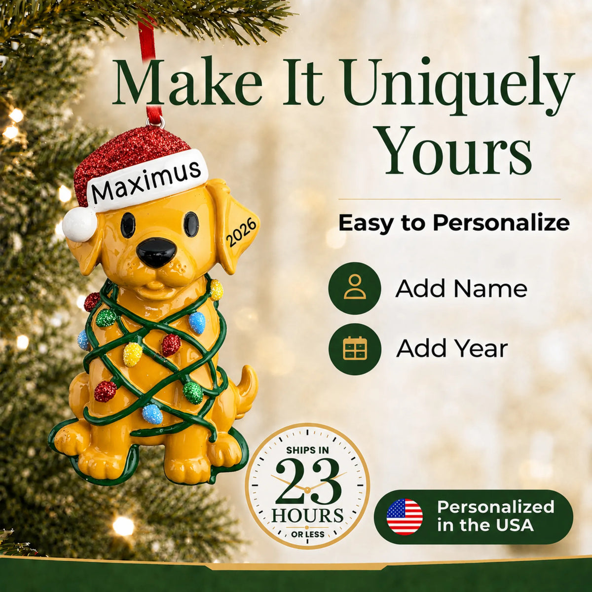 Make it yours: personalize the Dog In Christmas Lights ornament with your dog's name and the year