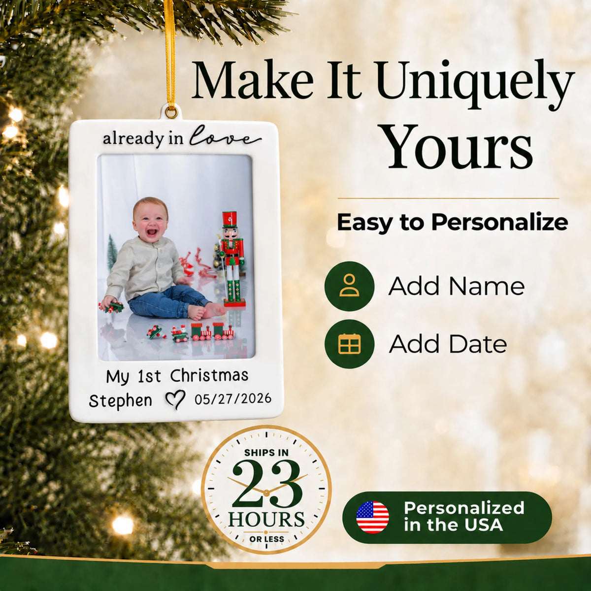 Make it yours: add name and date to the personalized already in love baby photo frame christmas ornament