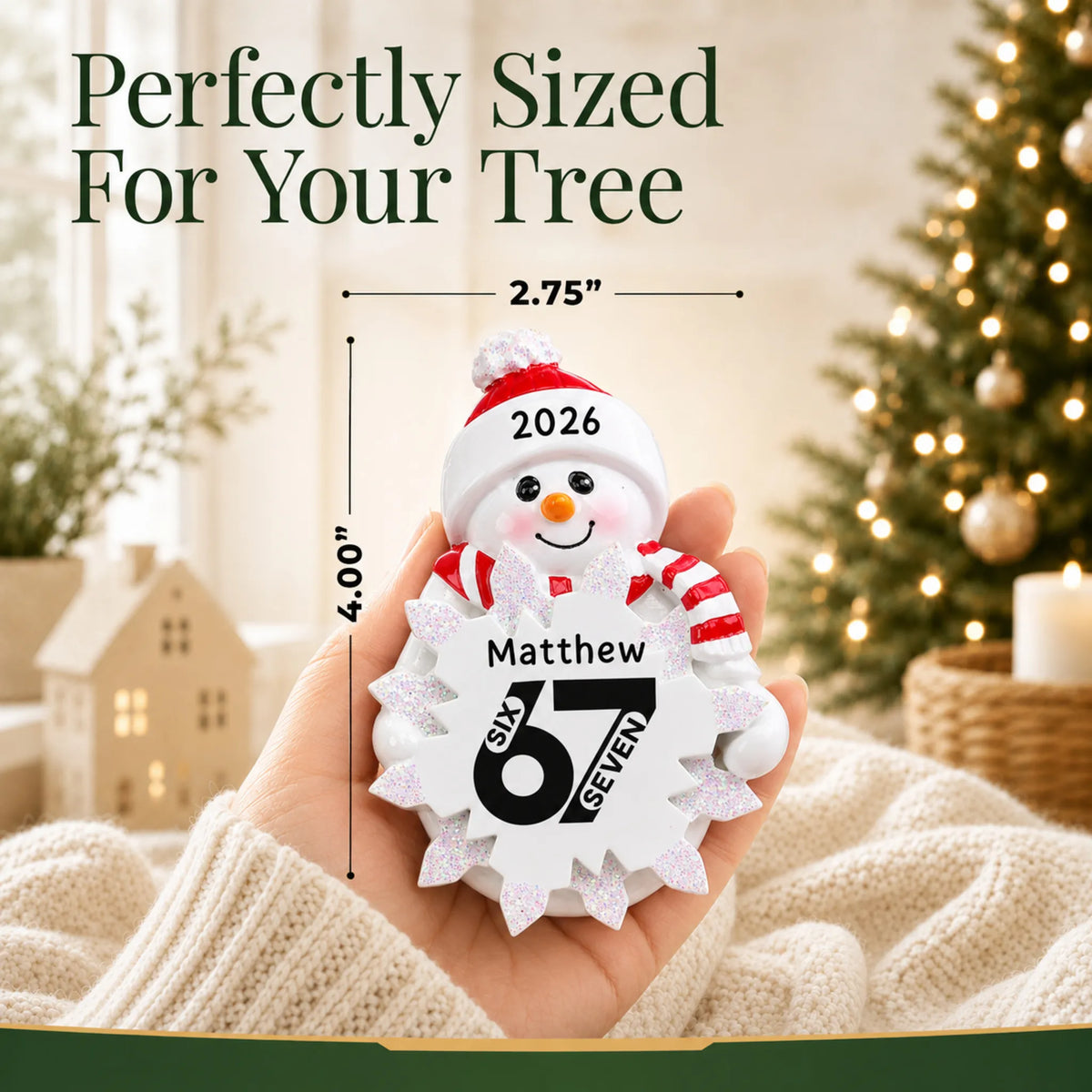 Size guide: the personalized 6 7 viral slang christmas ornament shown in hand next to a Christmas tree