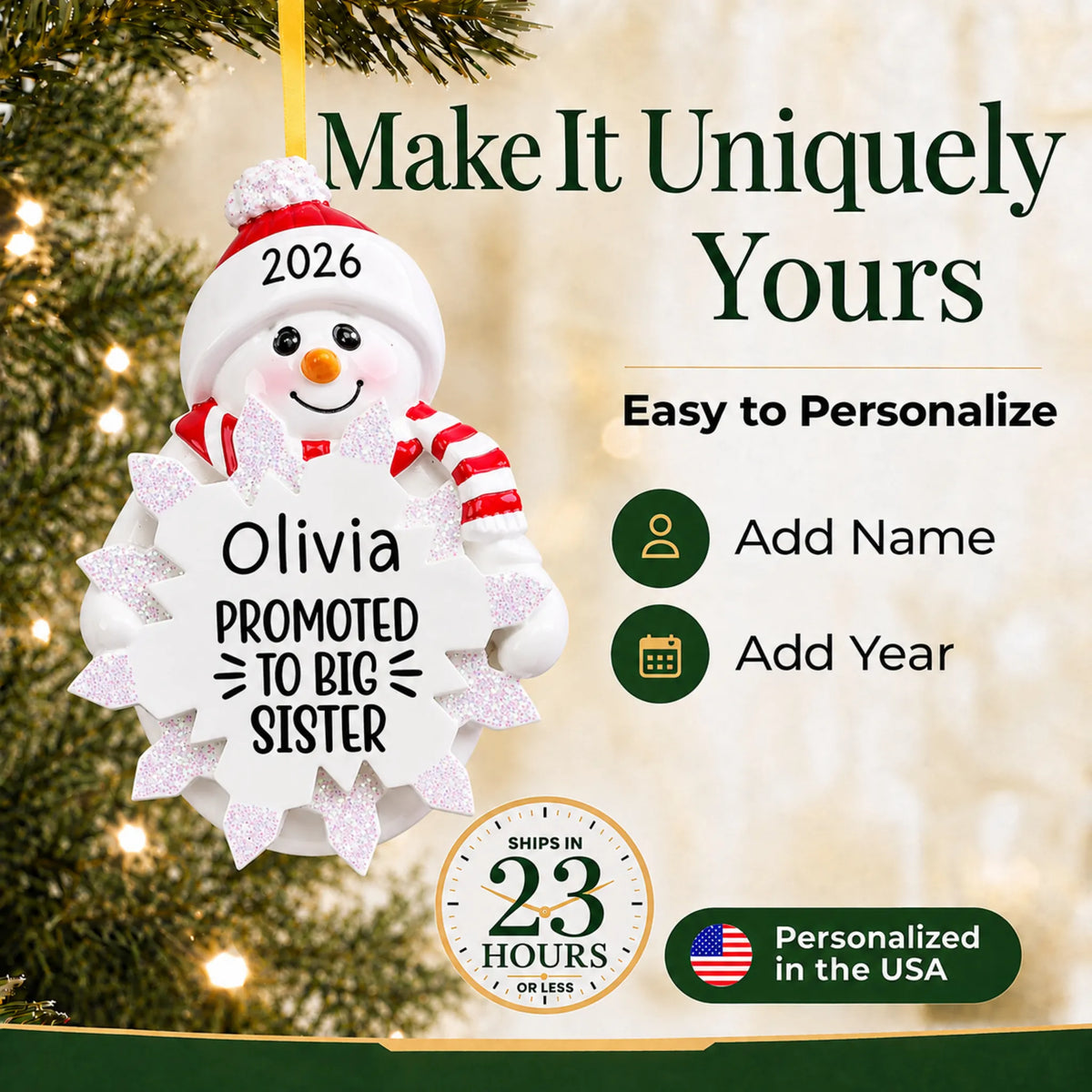 Make it yours: add names and year to the personalized promoted to big sister christmas ornament