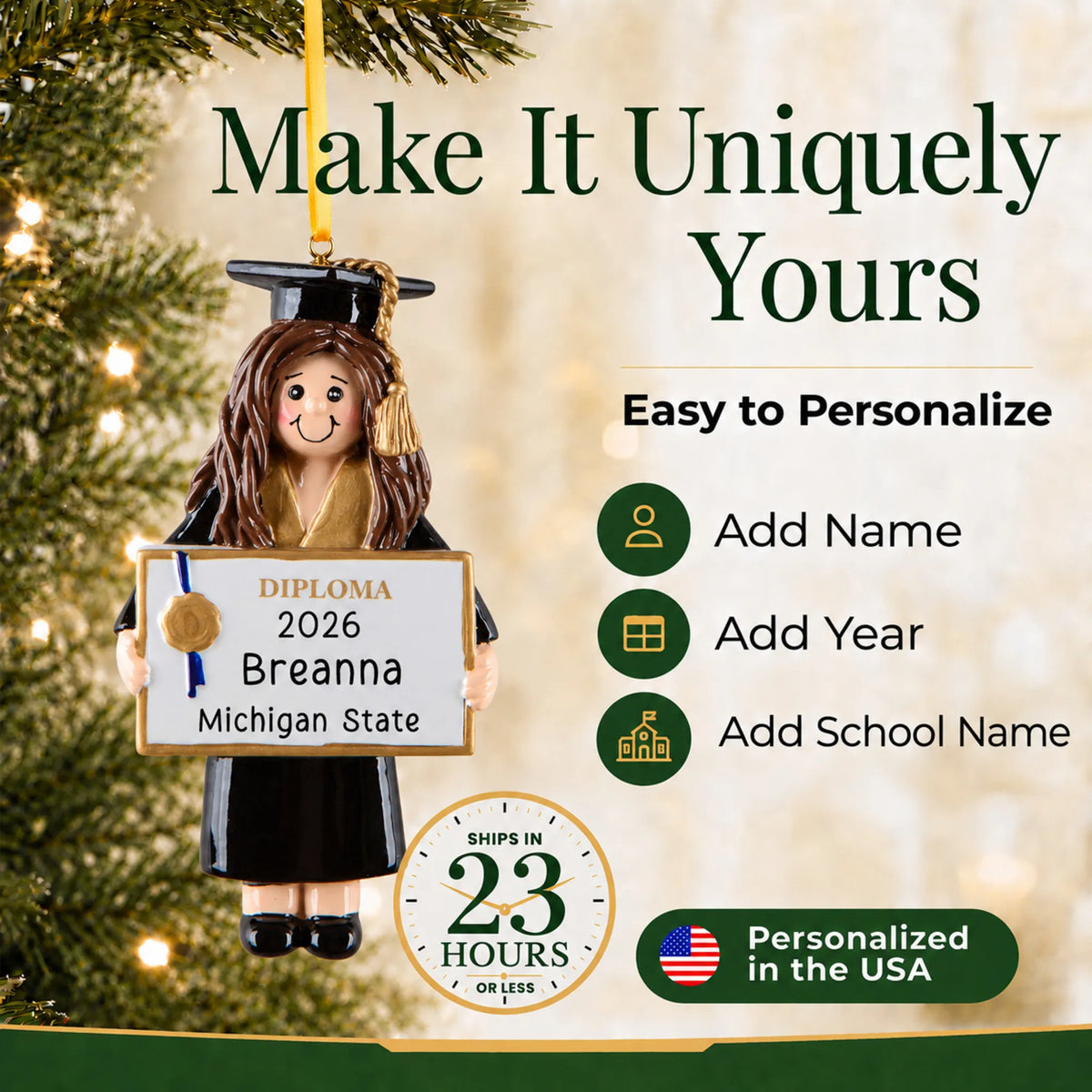 Personalize the graduation girl Christmas ornament with name, year and school name, ships in 23 hours