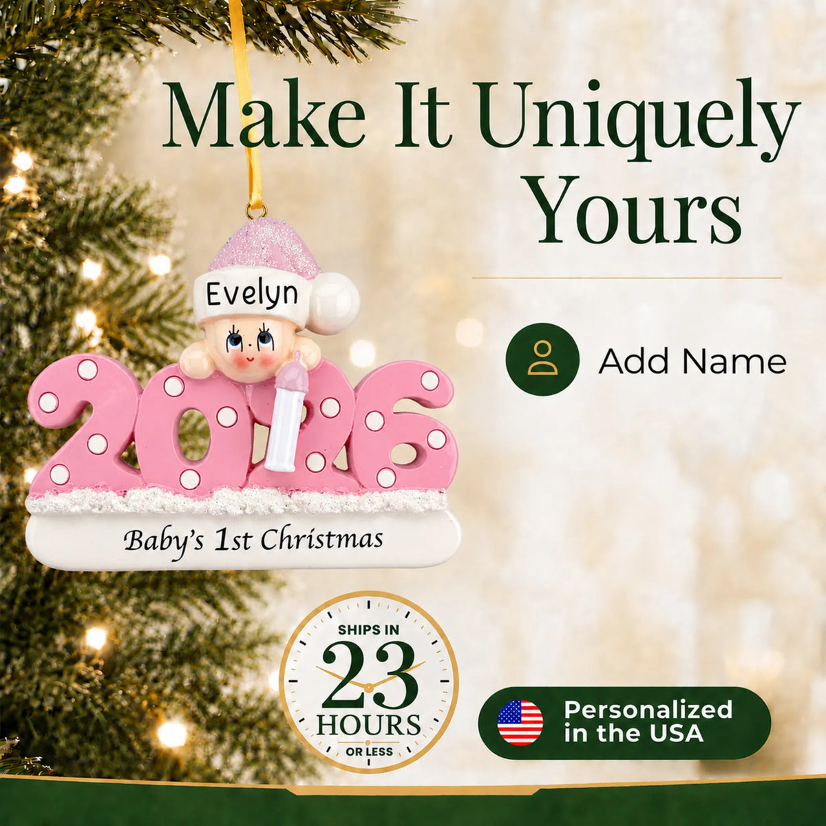 Make it yours: add name to the personalized baby girl's 1st christmas 2026 ornament