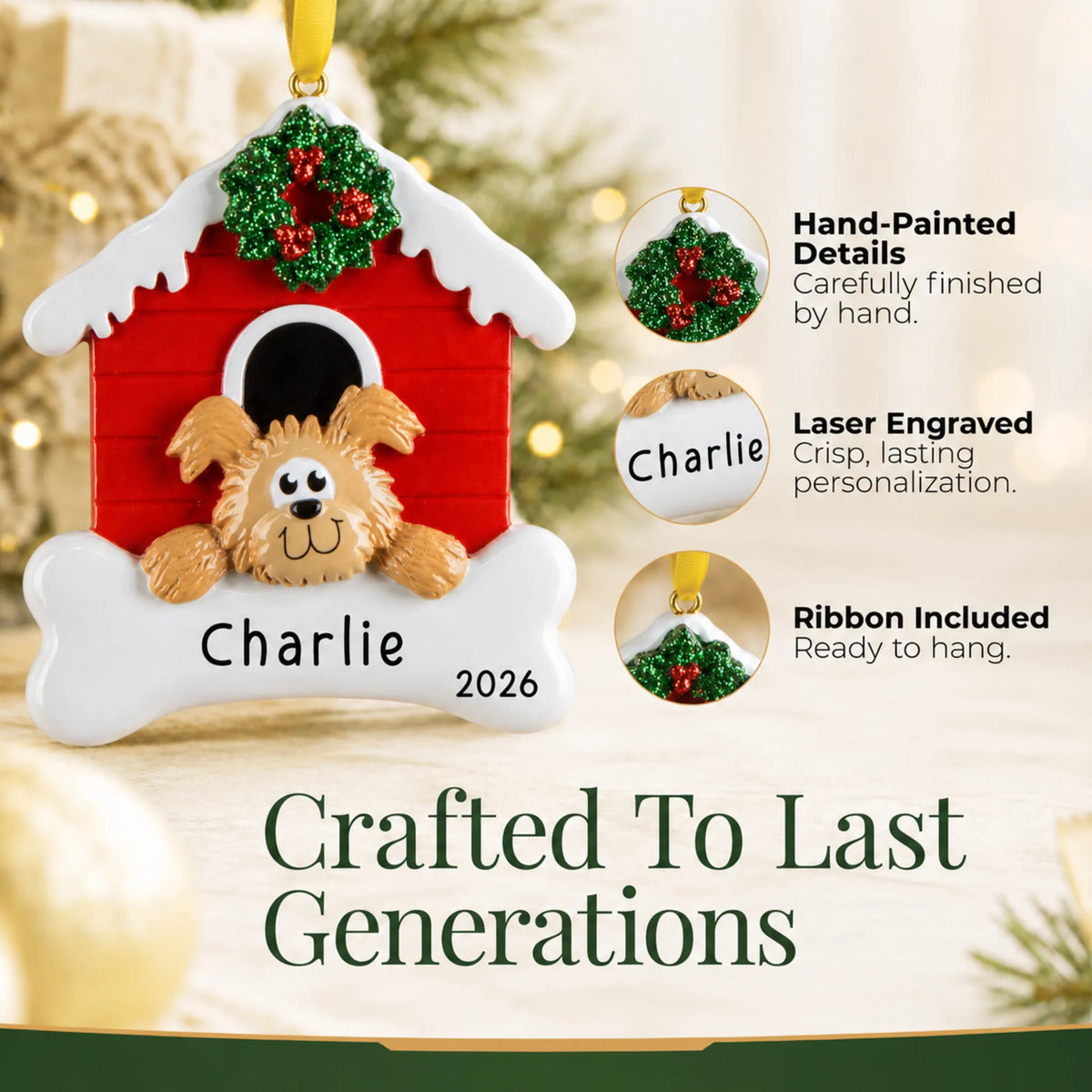 Hand-painted, laser engraved Brown Dog House christmas ornament, ribbon included