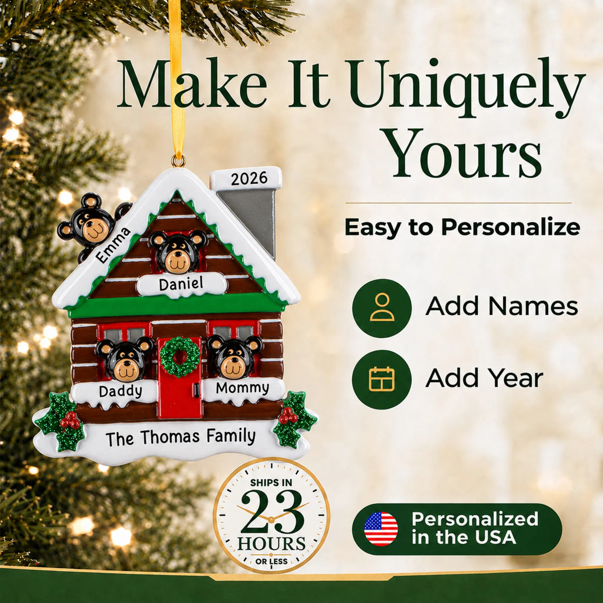 Make it yours: add names and year to the personalized mountain cabin family of 4 christmas ornament