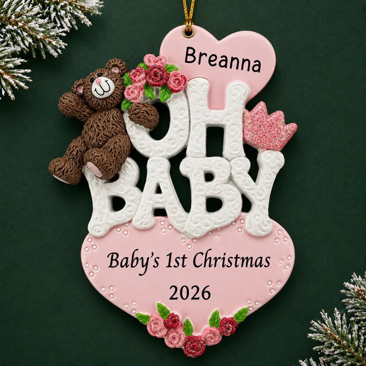 Personalized oh baby girl 1st christmas ornament on a dark green pine background