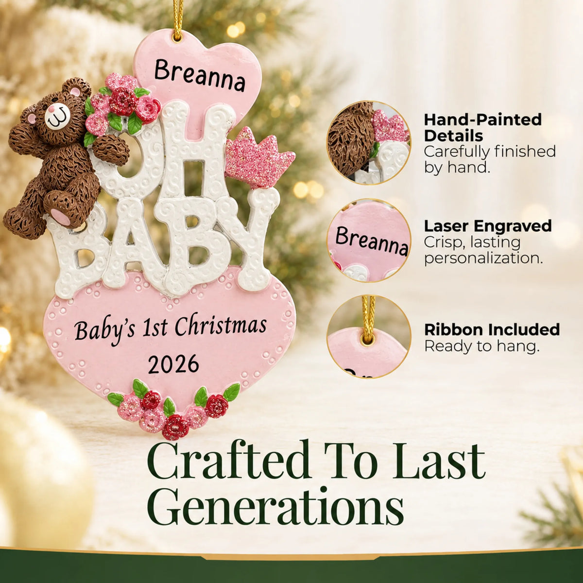 Hand-painted details and laser engraved personalization on the oh baby girl 1st christmas ornament, ribbon included
