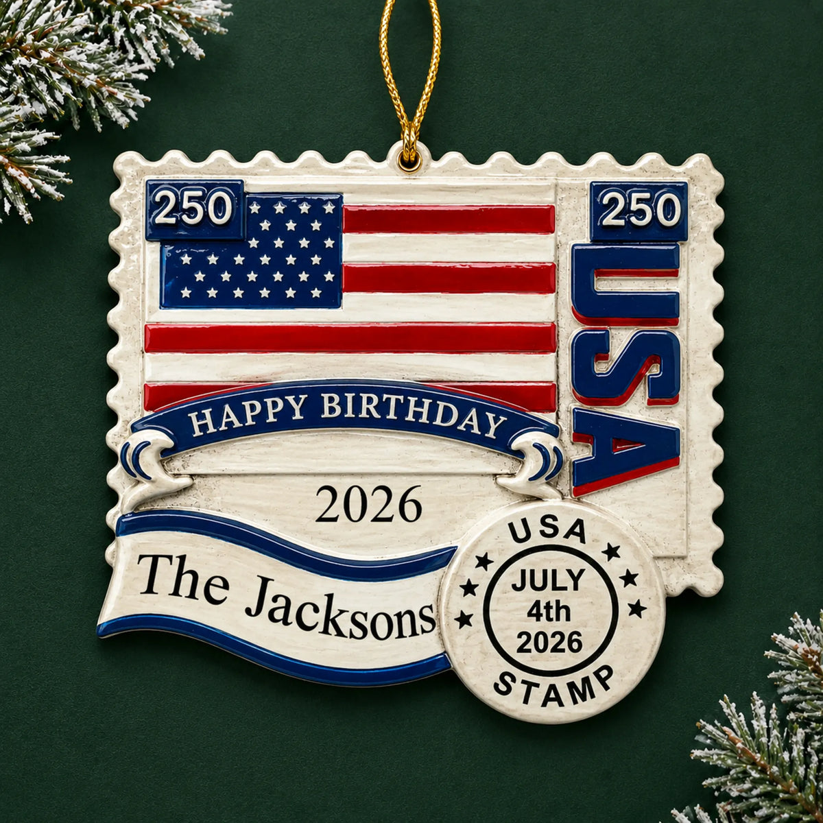 Personalized USA 250th Anniversary Stamp christmas ornament on a dark green pine background