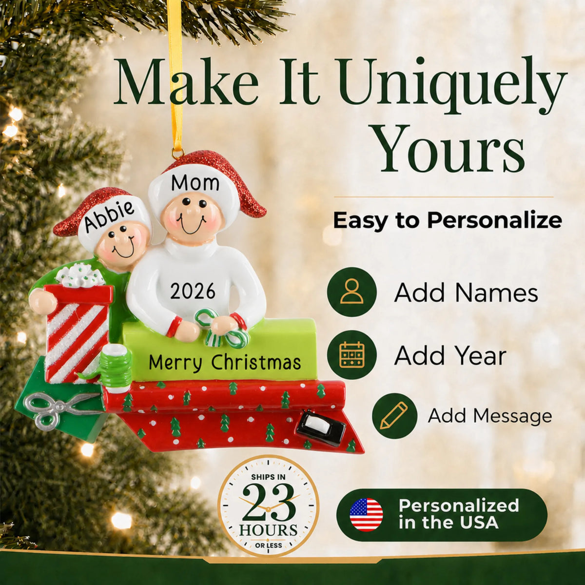 Make it yours: add names and year to the personalized single parent & child christmas ornament