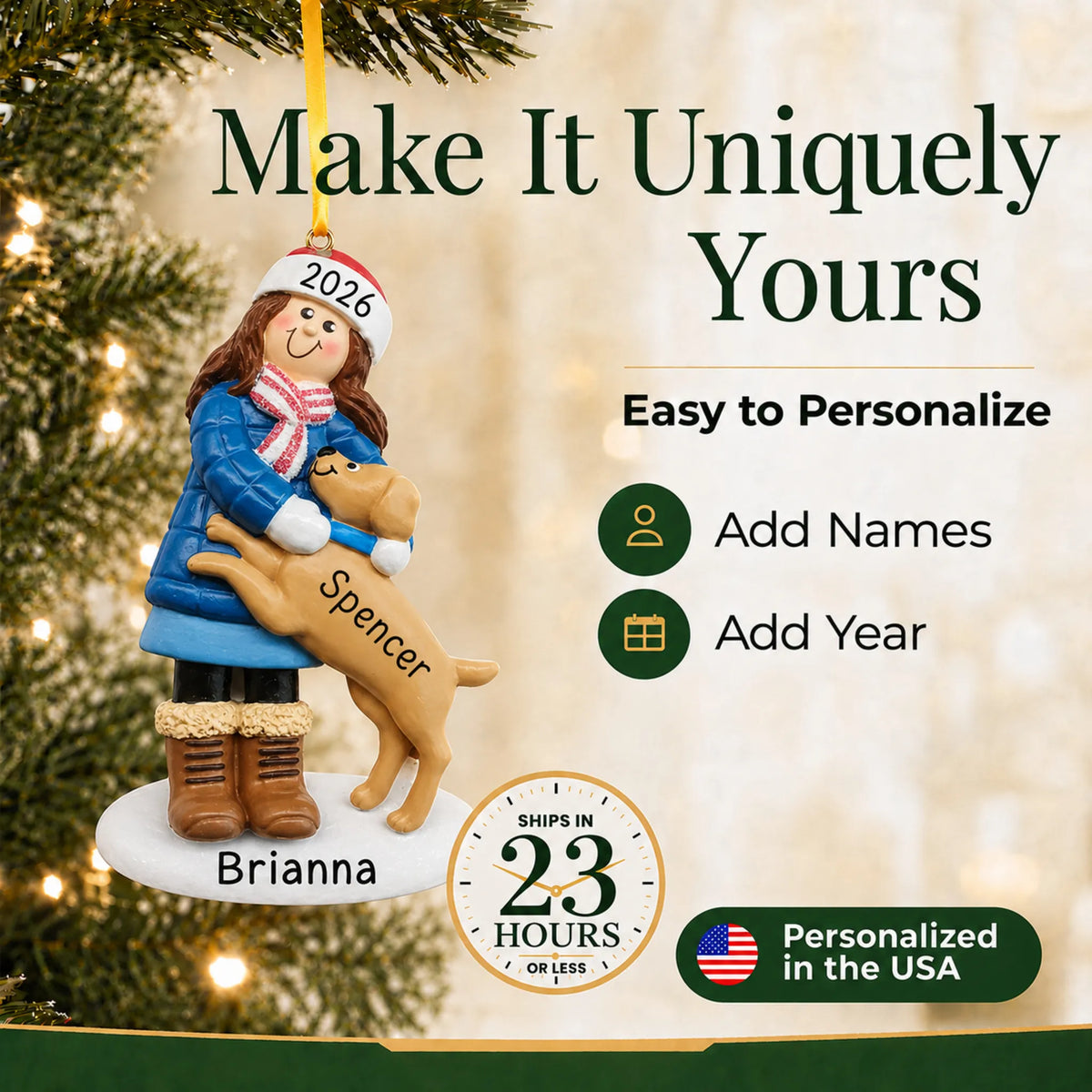 Make it yours: personalize the Girl With Brown Dog christmas ornament with your name, your dog's name and the year