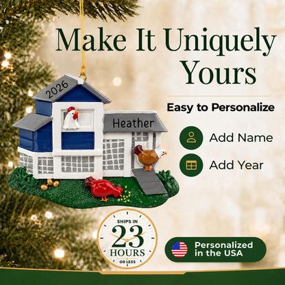Make it yours: add a name and year to the personalized chicken coop christmas ornament