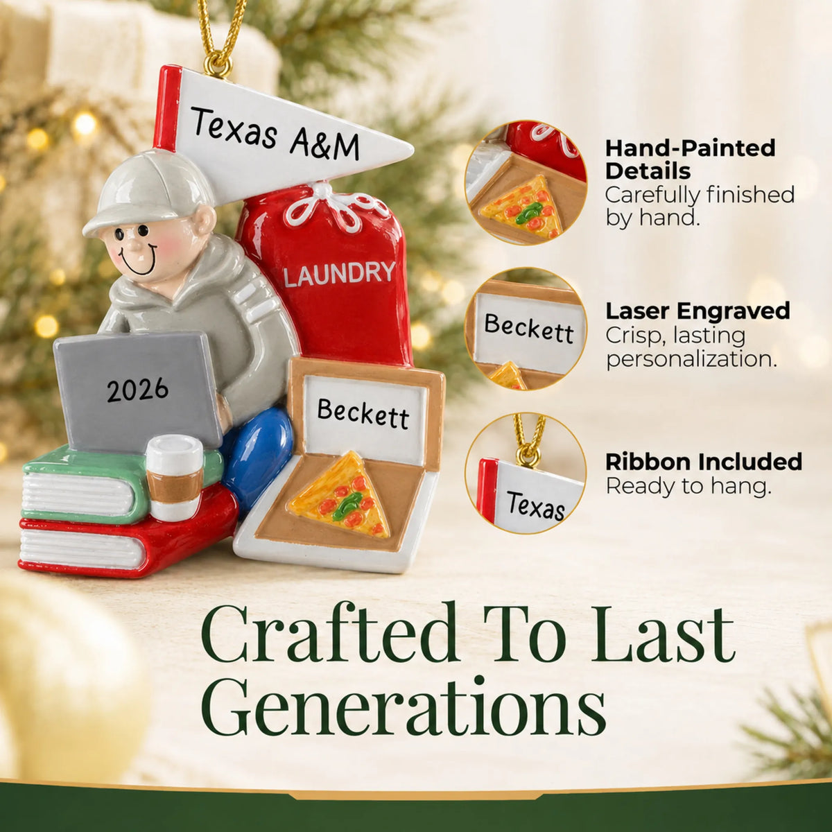 Hand-painted details and laser engraved personalization on the college dorm guy christmas ornament, ribbon included
