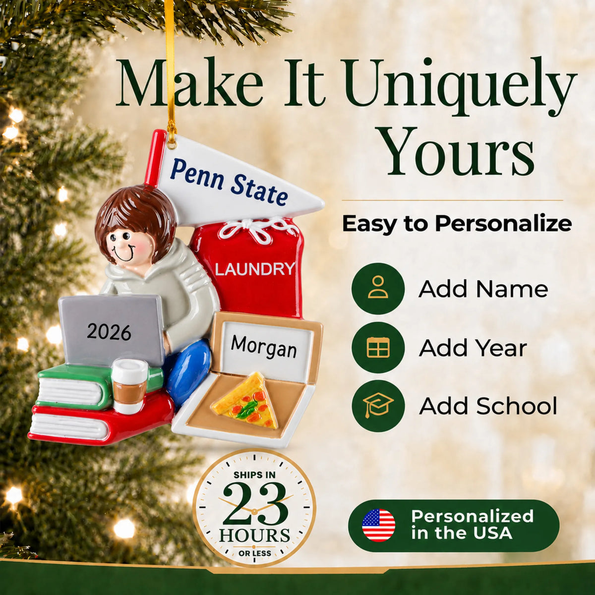 Make it yours: add name, school and year to the personalized college dorm girl christmas ornament
