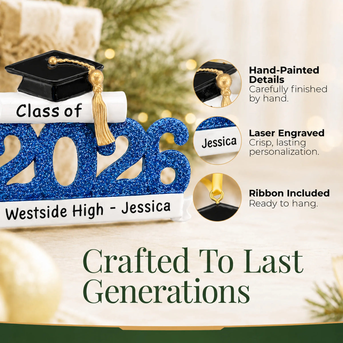 Close-up of the Class of 2026 blue graduation ornament's hand-painted details, laser-engraved banner and hanging ribbon