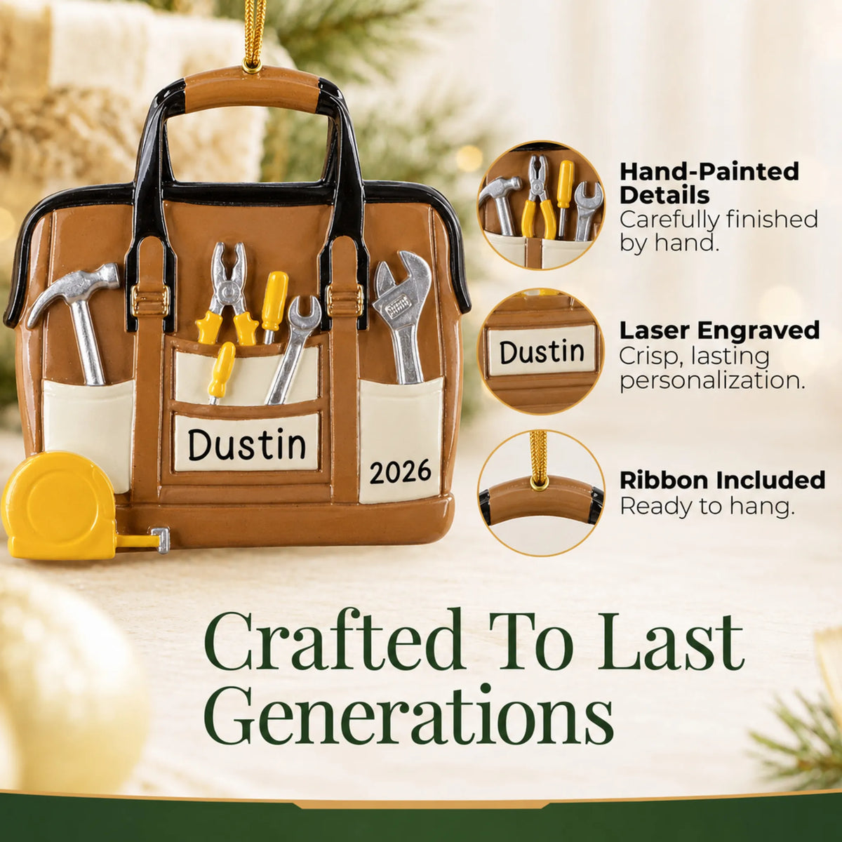 Hand-painted details and laser engraved personalization on the tool bag handyman christmas ornament, ribbon included