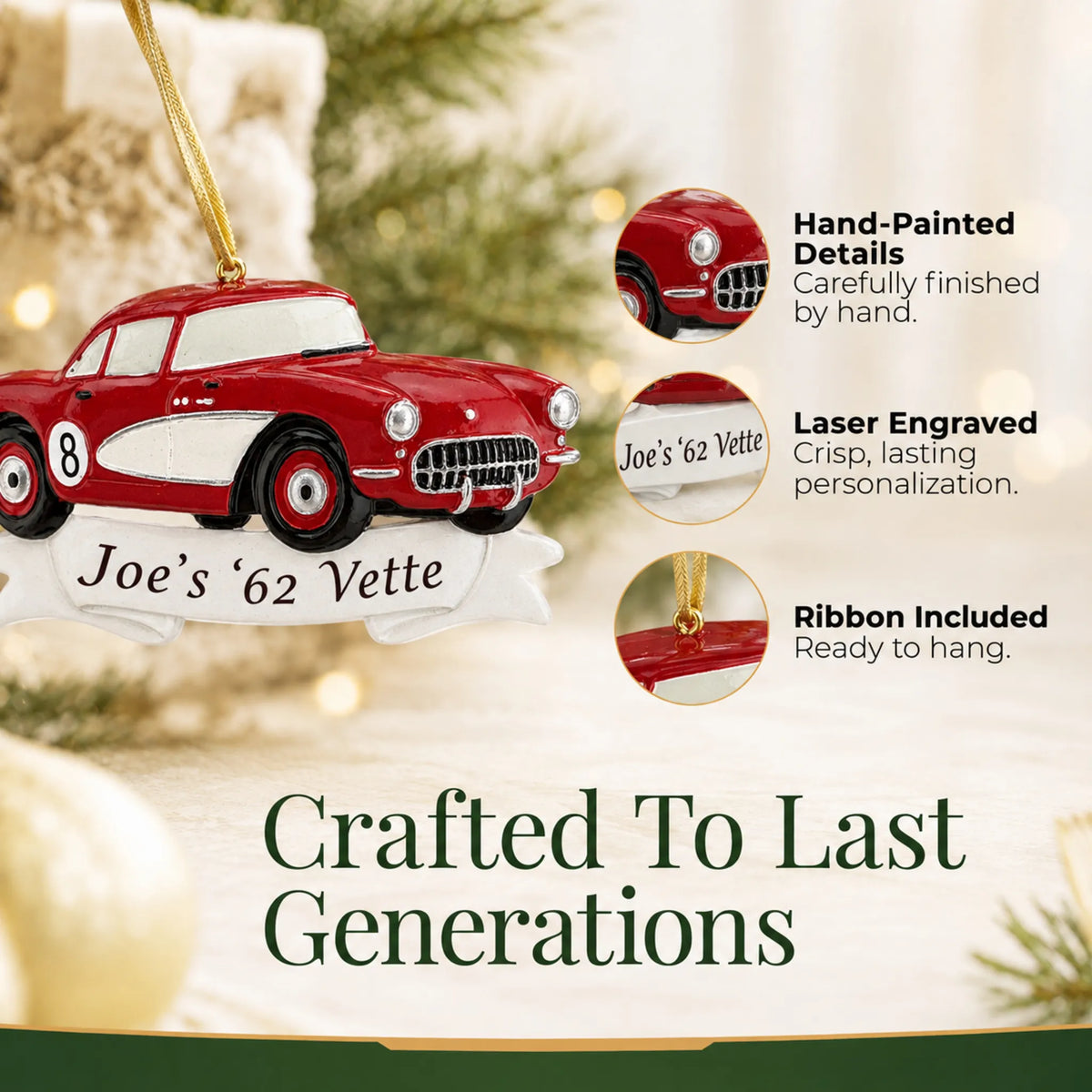 Hand-painted details and laser engraved personalization on the Classic Car christmas ornament, ribbon included