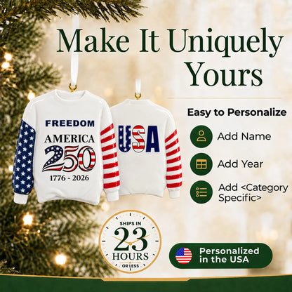 Make it yours: personalize the America 250 Sweatshirt christmas ornament