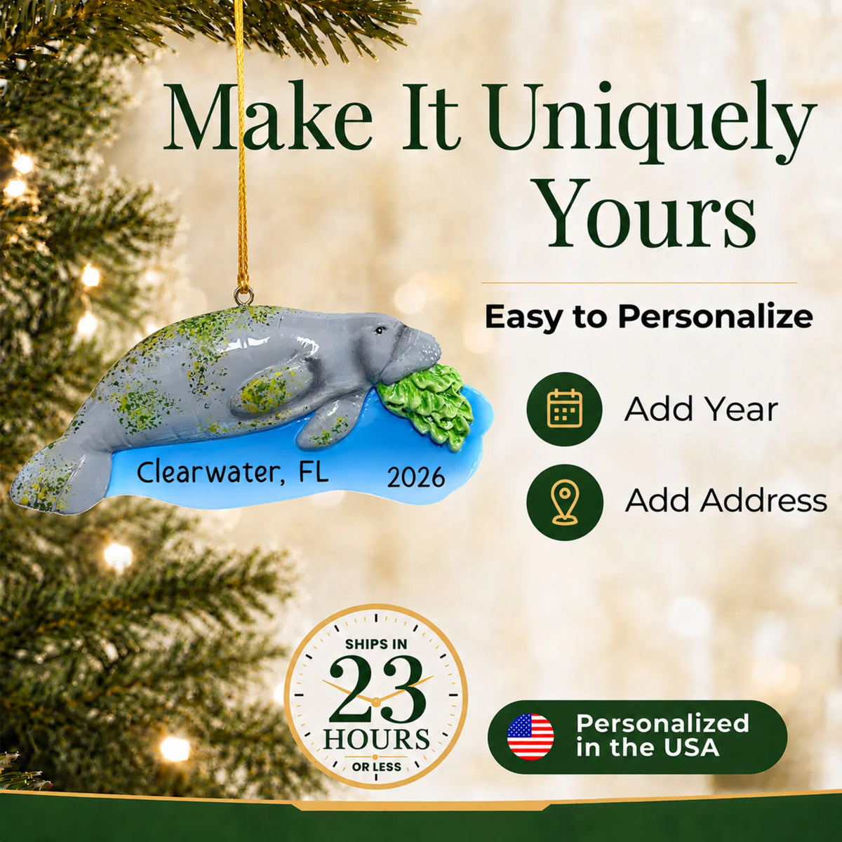 Make it yours: add a name and year to the personalized manatee christmas ornament
