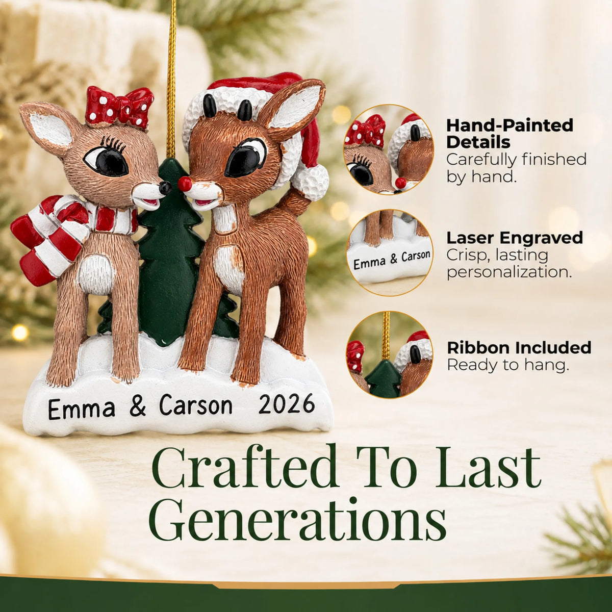 Hand-painted details and laser engraved personalization on the Rudolph and Clarice christmas ornament, ribbon included