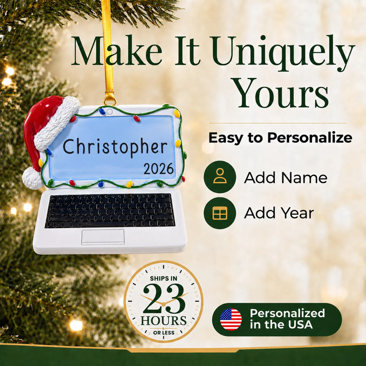 Make it yours: add name and year to the personalized laptop computer christmas ornament